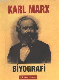 Karl Marx - Biyografi