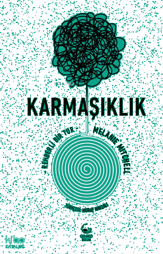 Karmaşıklık: Rehberli Bir Tur