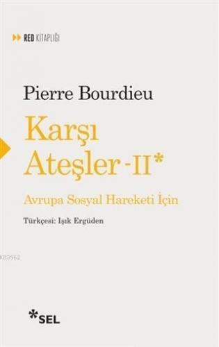 Karşı Ateşler - 2; Avrupa Sosyal Hareketi İçin