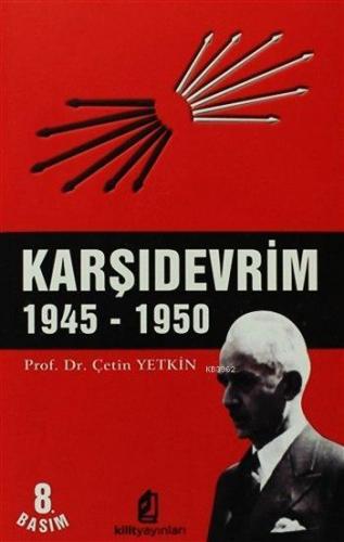 Karşı Devrim 1945 - 1950