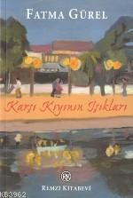 Karşı Kıyının Işıkları