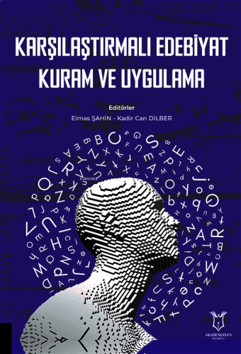 Karşılaştırmalı Edebiyat, Kuram ve Uygulama