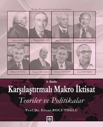 Karşılaştırmalı Makro İktisat; Teoriler ve Politikalar