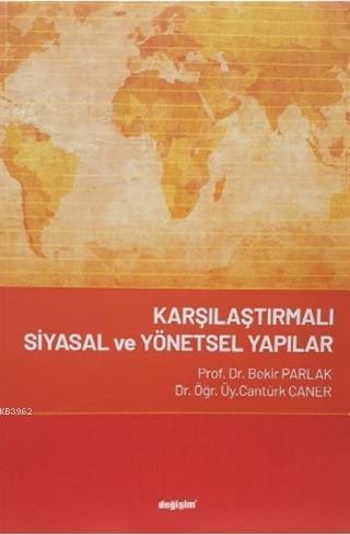 Karşılaştırmalı Siyasal ve Yönetsel Yapılar