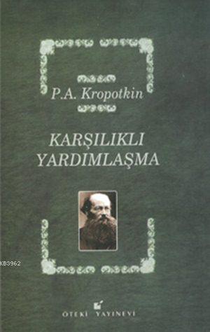 Karşılıklı Yardımlaşma (Ciltli)