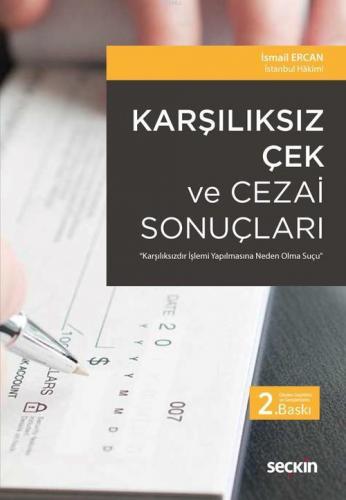 Karşılıksız Çek ve Cezai Sonuçları