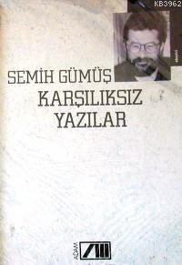 Karşılıksız Yazılar