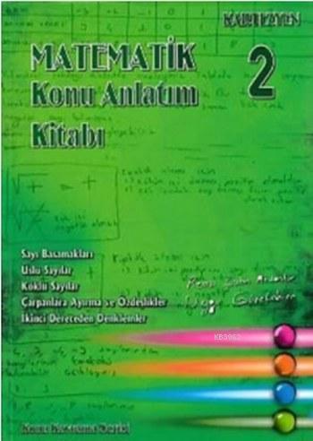 Kartezyen Konu Kavrama Serisi Matematik Konu Anlatım Kitabı 2