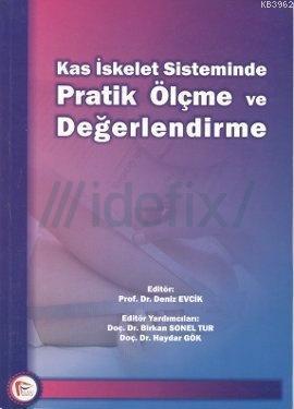 Kas İskelet Sisteminde Pratik Ölçme ve Değerlendirme
