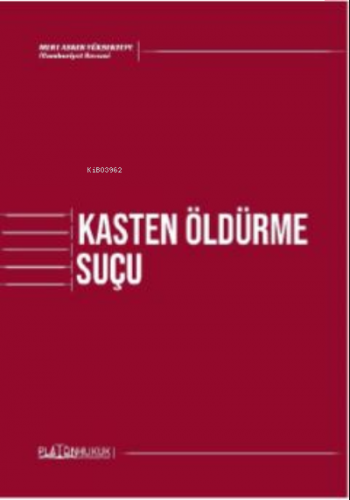 Kasten Öldürme Suçu