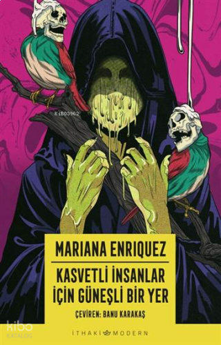 Kasvetli İnsanlar İçin Güneşli Bir Yer