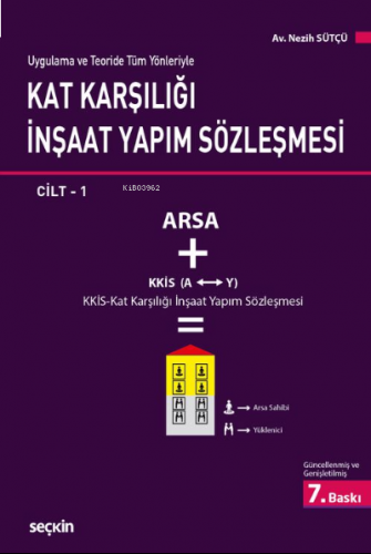 Kat Karşılığı İnşaat Yapım Sözleşmesi;2 Cilt takım