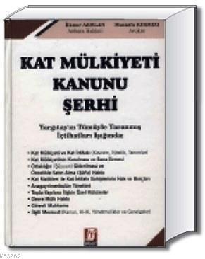 Kat Mülkiyeti Kanunu Şerhi