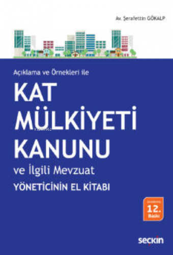 Kat Mülkiyeti Kanunu ve İlgili Mevzuat