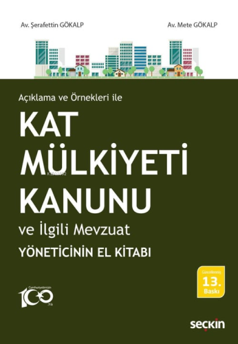 Kat Mülkiyeti Kanunu ve İlgili Mevzuat