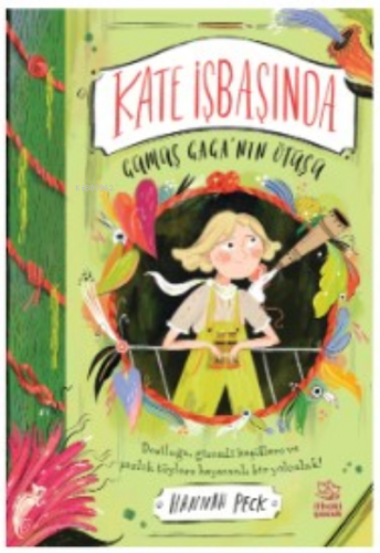 Kate İşbaşında / Gümüş Gaga’nın Ötüşü