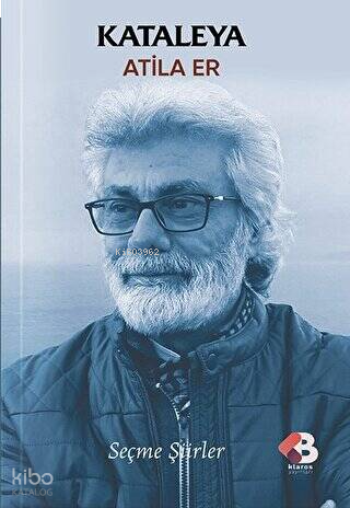 Kateleya;Seçme Şiirler