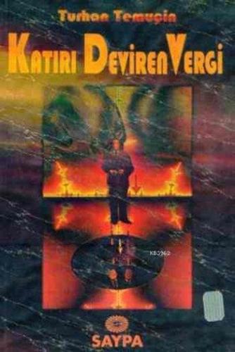 Katırı Deviren Vergi