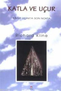 Katla ve Uçur; Kâğıt Uçakta Son Nokta