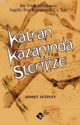 Katran Kazanında Sterilize
