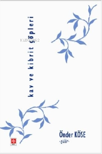 Kav ve Kibrit Çöpleri