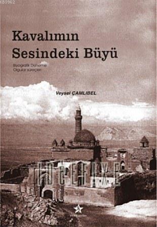 Kavalımın Sesindeki Büyü