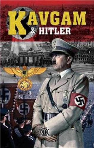 Kavgam ve Hitler