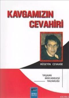 Kavgamızın Cevahiri