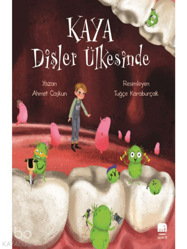 Kaya Dişler Ülkesinde