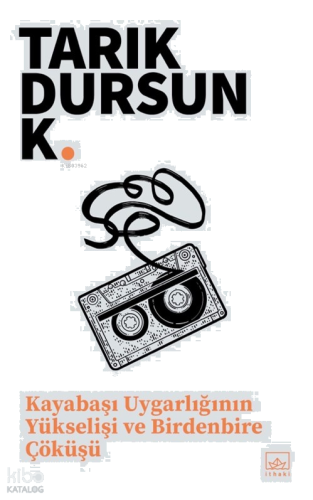 Kayabaşı Uygarlığının Yükselişi ve Birdenbire Çöküşü