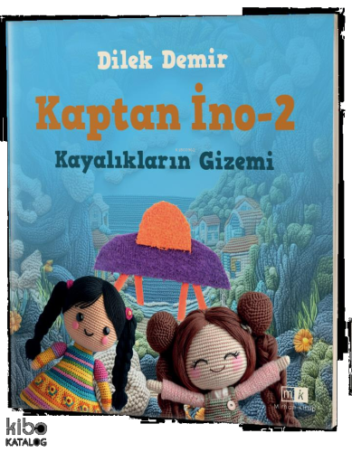 Kayalıkların Gizemi - Kaptan İno - 2