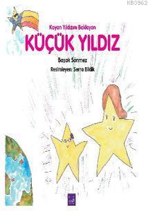 Kayan Yıldızını Bekleyen Küçük Yıldız