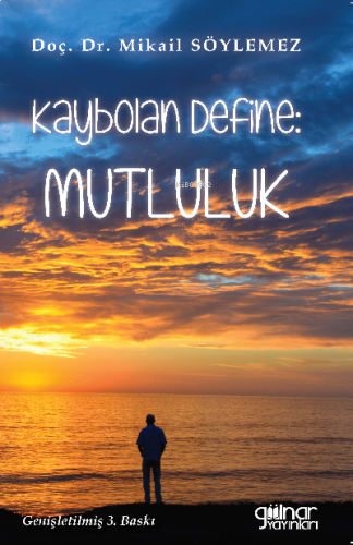 Kaybolan Define: Mutluluk