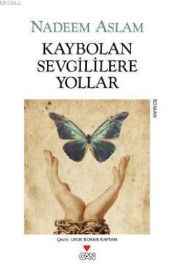 Kaybolan Sevgililere Yollar