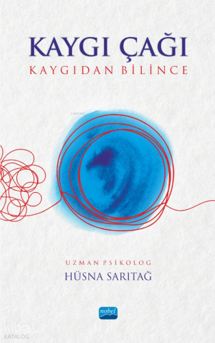 Kaygı Çağı;Kaygıdan Bilince