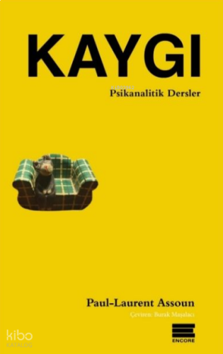 Kaygı;Psikanalitik Dersler 1
