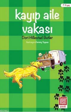 Kayıp Aile Vakası; Dost'un Maceraları, 7 - 9 Yaş