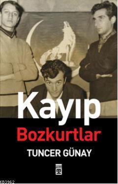 Kayıp Bozkurtlar