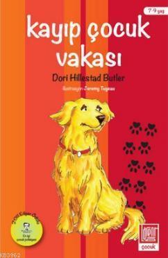 Kayıp Çocuk Vakası; Dost'un Maceraları, 7 - 9 Yaş
