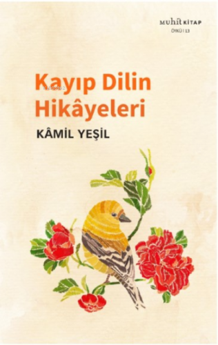 Kayıp Dilin Hikâyeleri