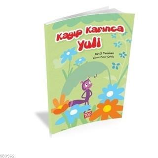 Kayıp Karınca Yuli