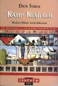 Kayıp Keşifler; Modern Bilimin Antik Kökenleri