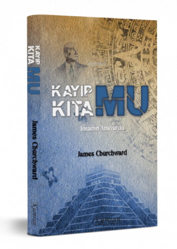 Kayıp Kıta Mu;İnsanın Anayurdu