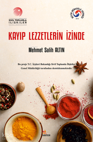 Kayıp Lezzetlerin İzinde