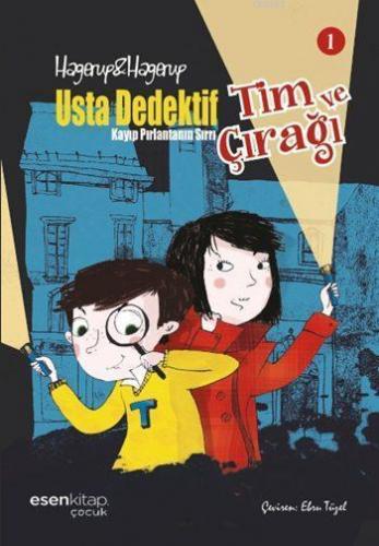 Kayıp Pırlantanın Sırrı; Usta Dedektif Tim ve Çırağı 1