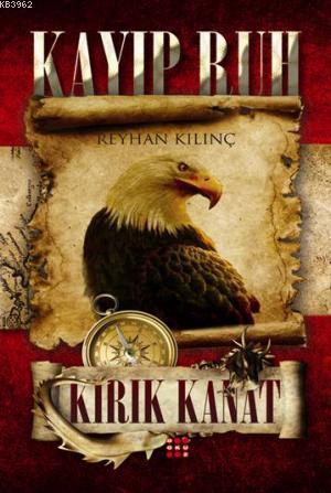 Kayıp Ruh-2 Kırık Kanat