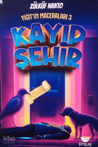 Kayıp Şehir;Yiğit'in Maceraları 3