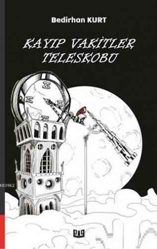 Kayıp Vakitler Teleskobu