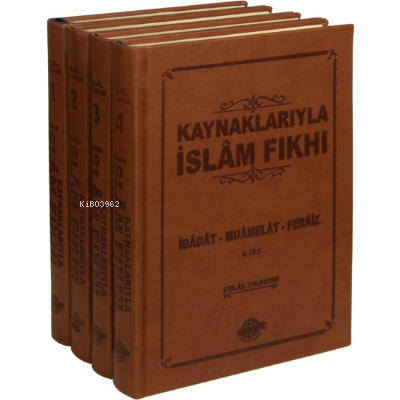 Kaynaklarıyla İslâm Fıkhı (Ciltli-4 Cilt); İbâdat - Muâmelât - Ferâiz