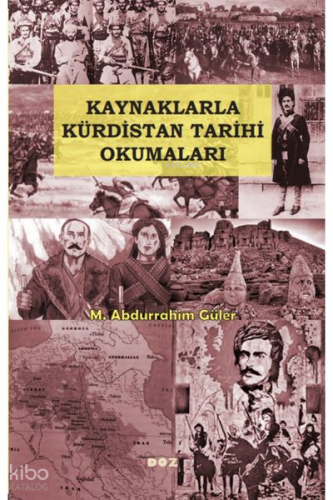 Kaynaklarla Kürdistan Tarihi Okumaları